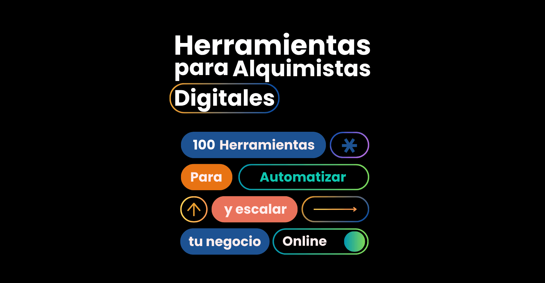 Herramientas para Alquimistas Digitales